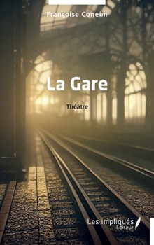 Paperback La Gare [French] Book