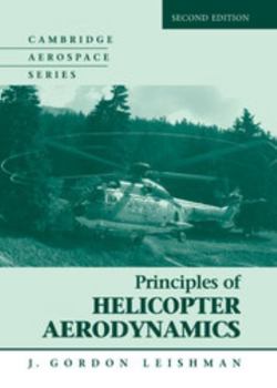 Hardcover Principles of Helicopter Aerodynamics Book