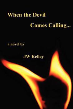 Paperback When the Devil Comes Calling Book