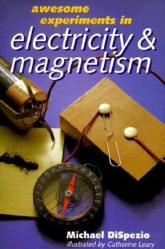 Paperback Awesome Experiments in Electricity & Magnetism Book