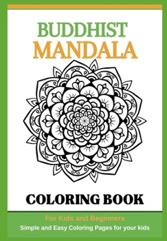 Paperback Buddhist Mandalas Coloring Book for Kids and Beginners Book