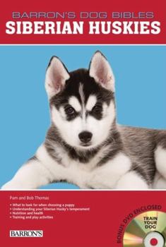 Siberian Huskies - Book  of the Barron's Dog Bibles