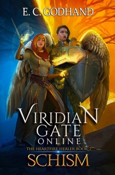 Paperback Viridian Gate Online: Schism: A litRPG Adventure Book