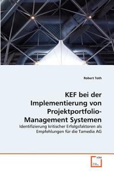 Paperback KEF bei der Implementierung von Projektportfolio-Management Systemen [German] Book