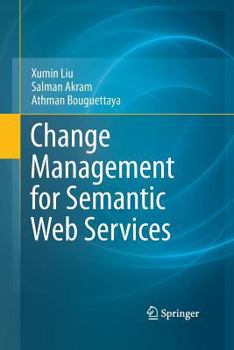 Paperback Change Management for Semantic Web Services Book