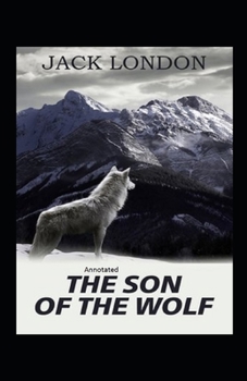 Paperback The Son Of The Wolf Annotated Book