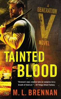 Tainted Blood - Book #3 of the Generation V