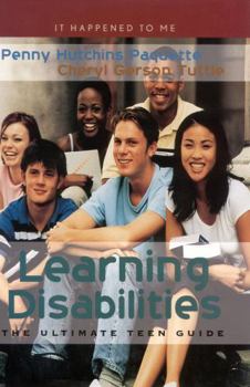 Hardcover Learning Disabilities: The Ultimate Teen Guide Book