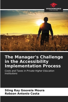 Paperback The Manager's Challenge in the Accessibility Implementation Process Book