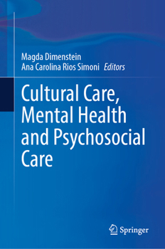 Cultural Care, Mental Health and Psychosocial Care