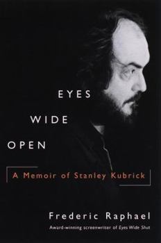 Paperback Eyes Wide Open: A Memoir of Stanley Kubrick Book