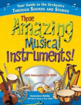 Hardcover Those Amazing Musical Instruments! [With CDROM] Book