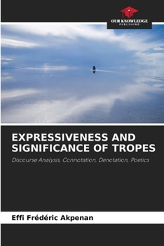 Paperback Expressiveness and Significance of Tropes Book