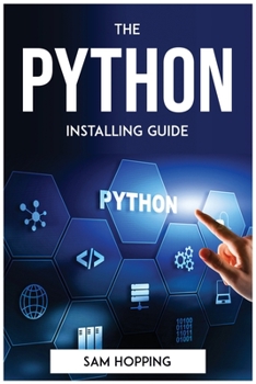 Paperback The Python Installing Guide Book