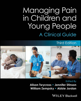 Paperback Managing Pain in Children and Young People: A Clinical Guide Book