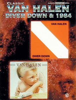 Paperback Classic Van Halen -- Diver Down & 1984: Authentic Guitar Tab Book