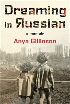 Hardcover Dreaming in Russian: A Memoir Book