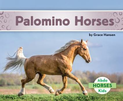 Library Binding Palomino Horses Book