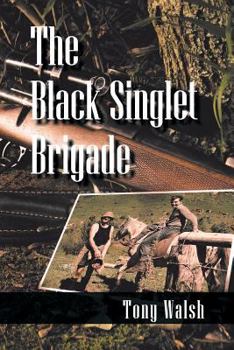 Paperback The Black Singlet Brigade Book
