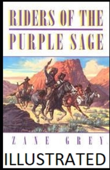 Paperback Riders of the Purple Sage Illustrated Book