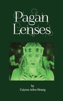 Paperback Pagan Lenses: A New Style Grimoire Book