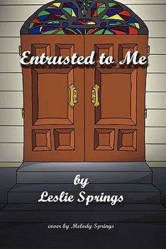 Paperback Entrusted to Me Book