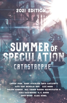 Paperback Summer of Speculation: Catastrophe 2021 Book