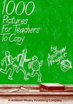 Paperback 1000 Pictures for Teachers to Copy Book