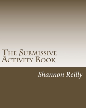 Paperback The Submissive Activity Book: Building Blocks To Better Service Book