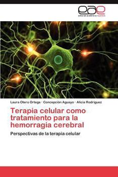 Paperback Terapia Celular Como Tratamiento Para La Hemorragia Cerebral [Spanish] Book