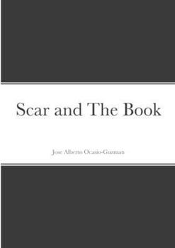 Paperback Scar and The Book