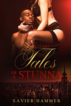 Paperback Tales Of A Stunna: Volume 1 Book