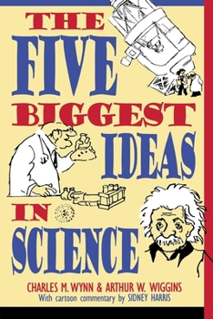 Paperback The Five Biggest Ideas in Science Book