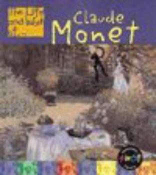 Paperback The Life and Work of Oscar-Claude Monet (The Life and Work of ...) Book