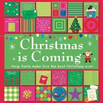 Hardcover Christmas Is Coming [With Stickers and Cards and Envelopes and Craft Supplies] Book