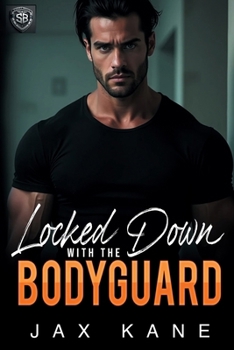 Paperback Locked Down with the Bodyguard Book