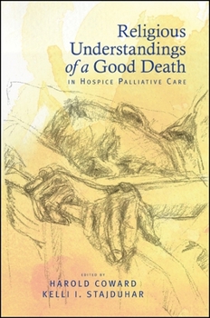 Paperback Religious Understandings of a Good Death in Hospice Palliative Care Book