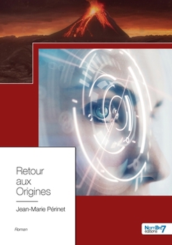 Paperback Retour aux Origines [French] Book