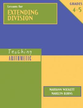 Paperback Teaching Arithmetic: Lessons for Extending Division, Grades 4-5 Book