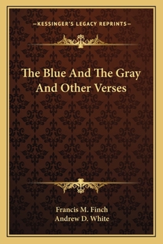 Paperback The Blue and the Gray and Other Verses Book