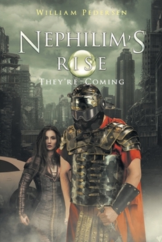 Paperback Nephilim's Rise: They're Coming Book