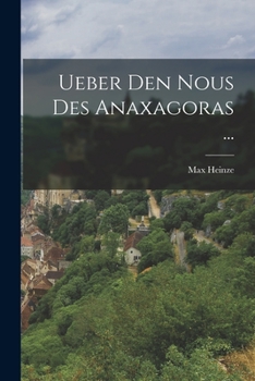 Paperback Ueber Den Nous Des Anaxagoras ... [German] Book