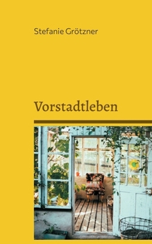 Paperback Vorstadtleben: Band 1 [German] Book