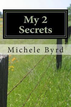Paperback My 2 Secrets: An Adoption Story Book
