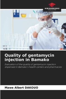 Paperback Quality of gentamycin injection in Bamako Book