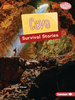 Cave Survival Stories