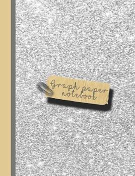 Graph paper notebook: Large sparkle glitter school or academic graph notebook for girls and women - Silver glitter