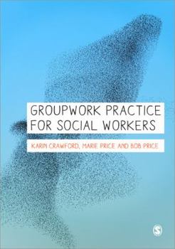Paperback Groupwork Practice for Social Workers Book