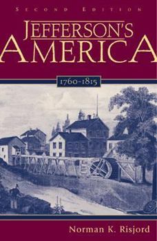 Paperback Jefferson's America, 1760 1815 Book