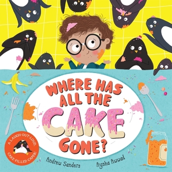 Paperback Where Has All the Cake Gone? Book